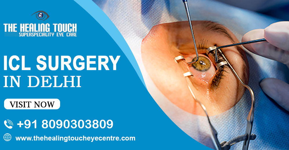 ICL Surgery in Delhi is Revolutionizing Vision Correction