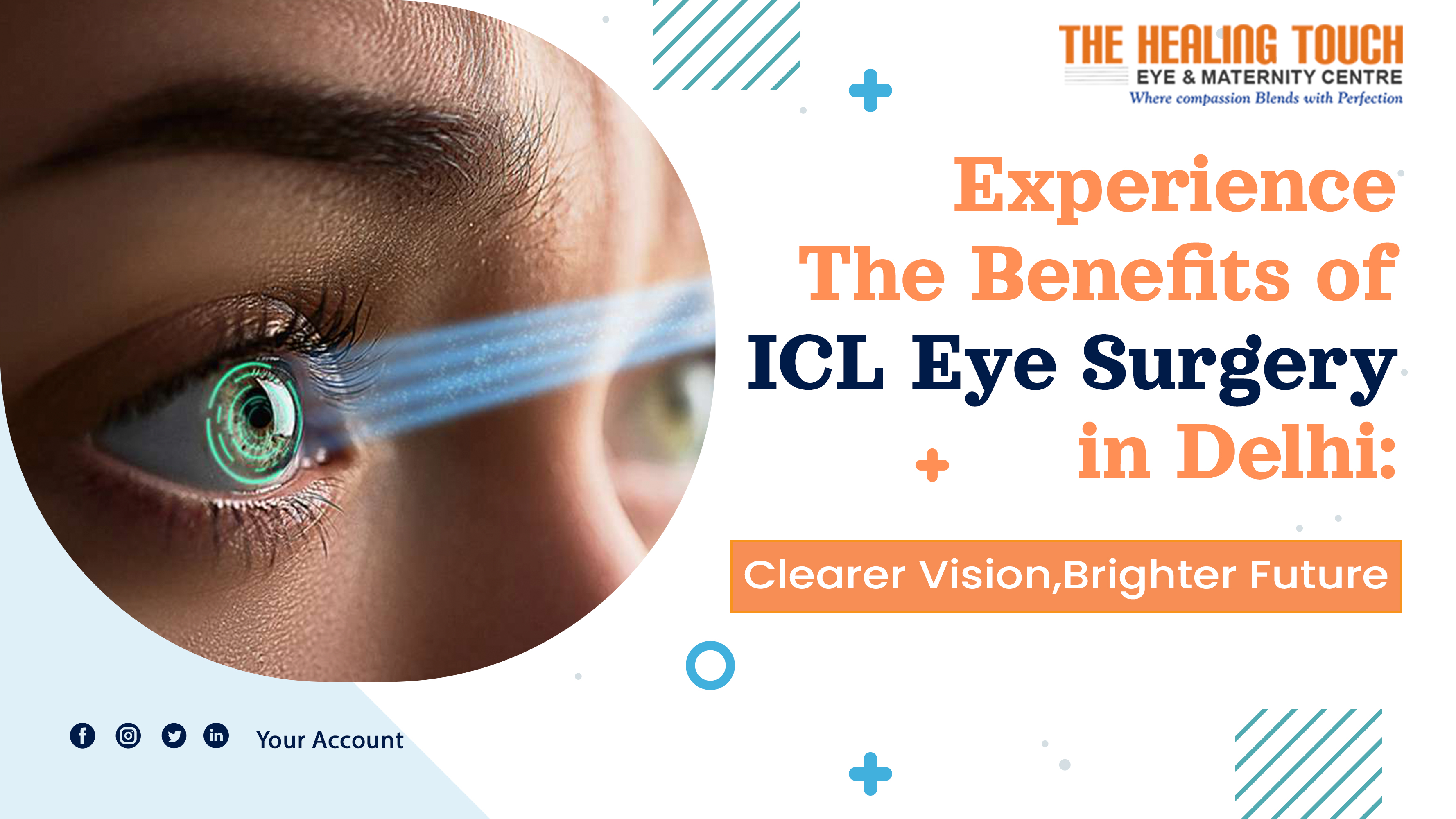 Experience the Benefits of ICL Eye Surgery in Delhi: Clearer Vision, Brighter Future
